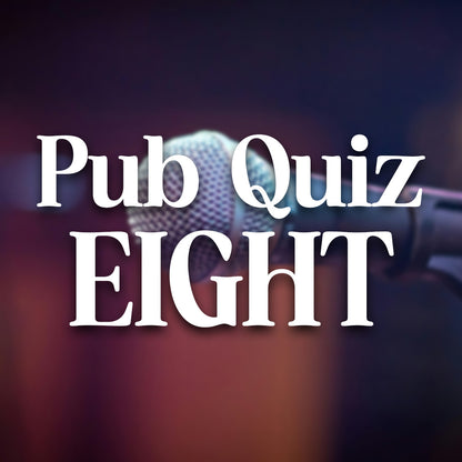 Pub Quiz 8