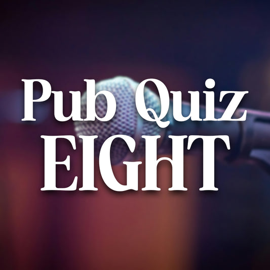 Pub Quiz 8